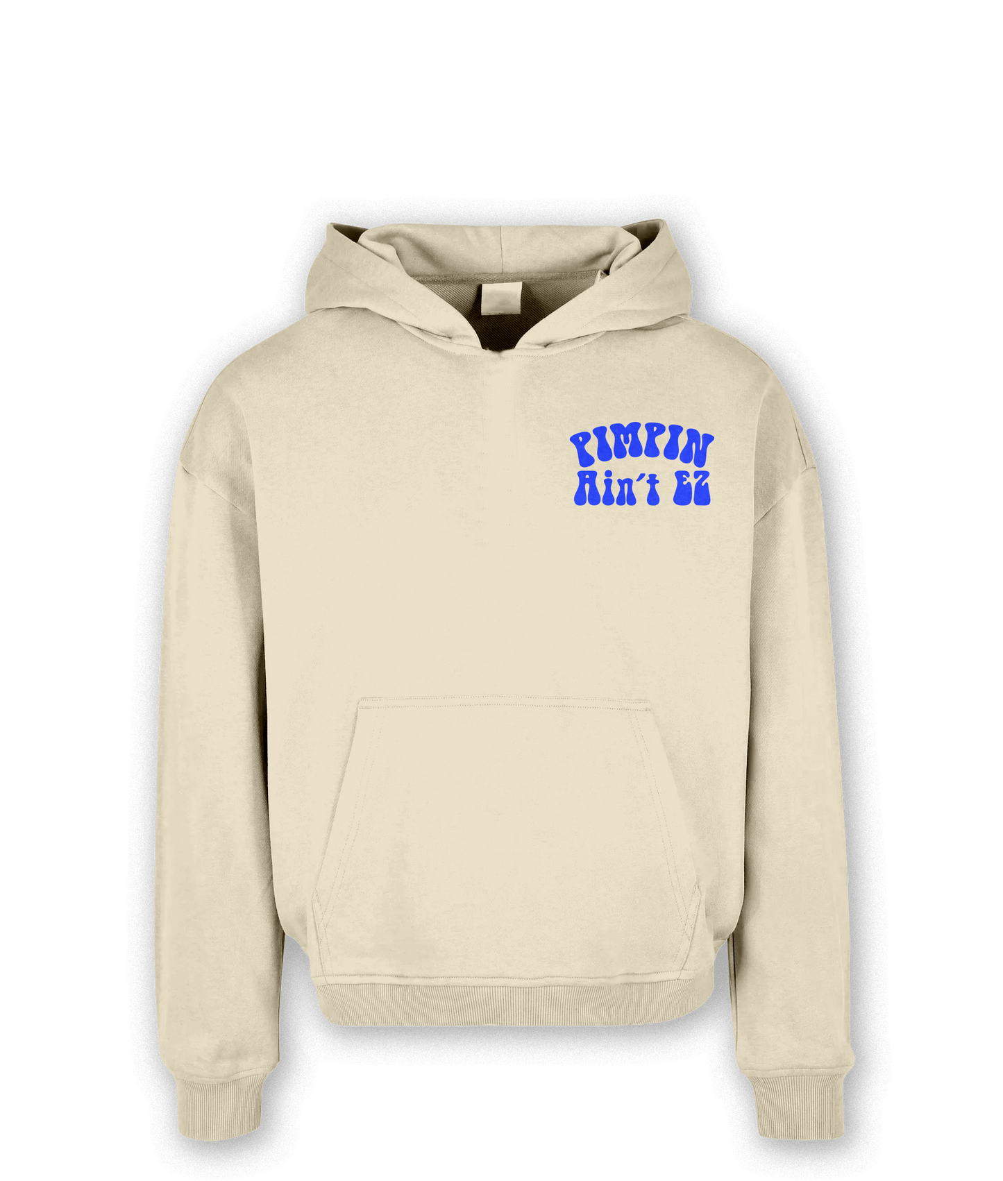 PIMPIN AINT EZ HOODIE